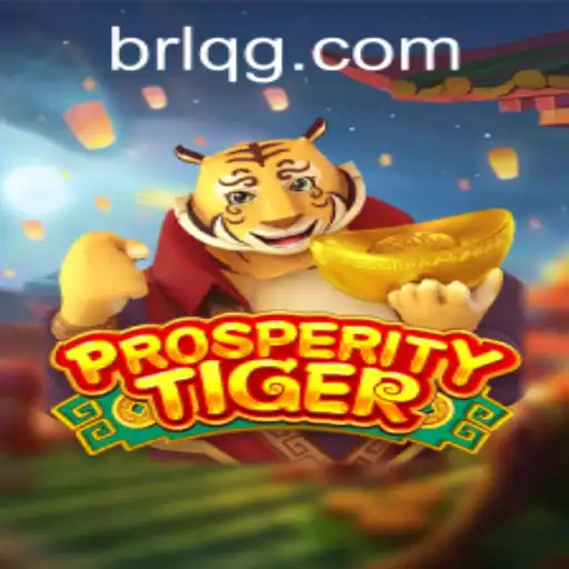Descubra ProsperityTiger: O Novo Jogo Revolucionário